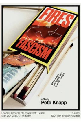 Fires and Fascism